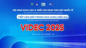 [HTTT] [THÔNG BÁO TỔ CHỨC] Hội nghị Khoa học và Triển lãm Răng Hàm Mặt Quốc tế VIDEC 2025: Tiếp cận mới trong Nha khoa hiện đại